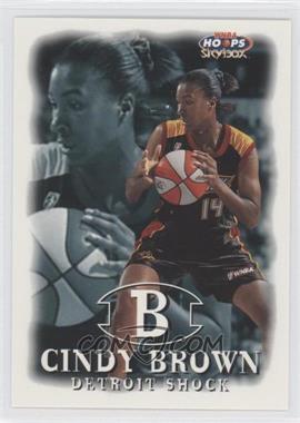 1999 WNBA Hoops Skybox - [Base] #33 - Cindy Brown