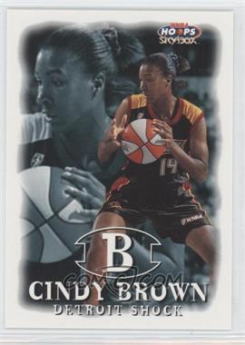 1999 WNBA Hoops Skybox - [Base] #33 - Cindy Brown