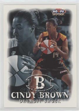1999 WNBA Hoops Skybox - [Base] #33 - Cindy Brown