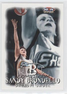 1999 WNBA Hoops Skybox - [Base] #41 - Sandy Brondello