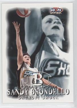 1999 WNBA Hoops Skybox - [Base] #41 - Sandy Brondello