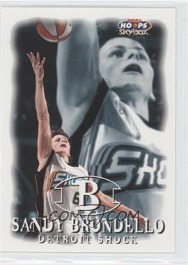 1999 WNBA Hoops Skybox - [Base] #41 - Sandy Brondello
