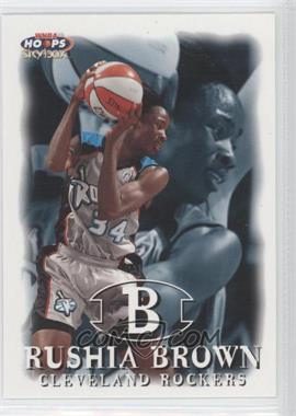 1999 WNBA Hoops Skybox - [Base] #91 - Rushia Brown