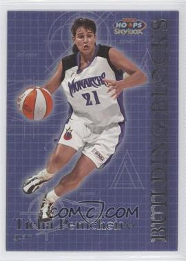 1999 WNBA Hoops Skybox - Building Blocks #BB 5 - Ticha Penicheiro