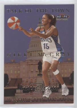 1999 WNBA Hoops Skybox - Talk of the Town #9 TT - Nikki McCray