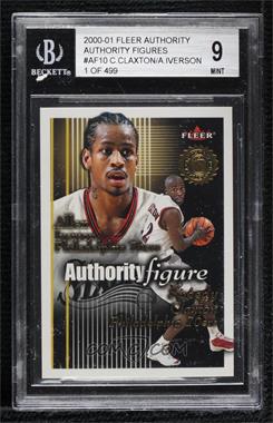 2000-01 Fleer Authority - Authority Figure - 1 of 499 #10 AF - Allen Iverson, Speedy Claxton /499 [BGS 9 MINT]