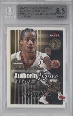 2000-01 Fleer Authority - Authority Figure - 1 of 499 #10 AF - Allen Iverson, Speedy Claxton /499 [BGS 8.5 NM‑MT+]