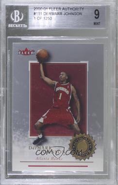 2000-01 Fleer Authority - [Base] - 1 of 1250 #111 - Rookies - DerMarr Johnson /1250 [BGS 9 MINT]