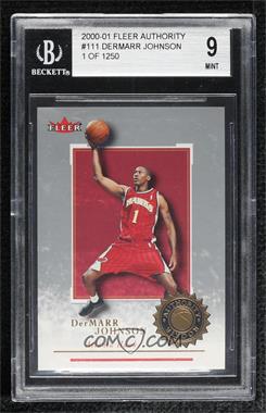 2000-01 Fleer Authority - [Base] - 1 of 1250 #111 - Rookies - DerMarr Johnson /1250 [BGS 9 MINT]