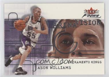 2000-01 Fleer Focus - Arena Vision #6 AV - Jason Williams