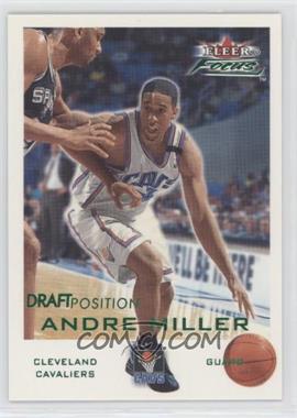 2000-01 Fleer Focus - [Base] - Draft Position #7 - Andre Miller /100