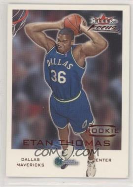 2000-01 Fleer Focus - [Base] #186 - Etan Thomas /4999