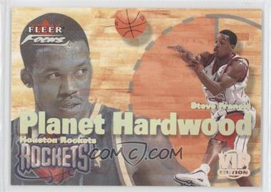 2000-01 Fleer Focus - Planet Hardwood - VIP Edition #6 PH - Steve Francis /50