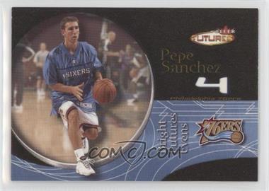 2000-01 Fleer Futures - [Base] - Bright Futures Odds Black Gold #206 - Bright Futures - Pepe Sanchez /500 [EX to NM]