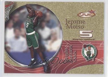 2000-01 Fleer Futures - [Base] - Bright Futures Odds Gold #215 - Bright Futures - Jerome Moiso /500