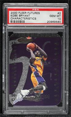 2000-01 Fleer Futures - Characteristics #2C - Kobe Bryant [PSA 10 GEM MT]