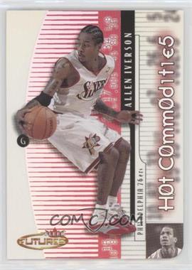 2000-01 Fleer Futures - Hot Commodities #4HC - Allen Iverson