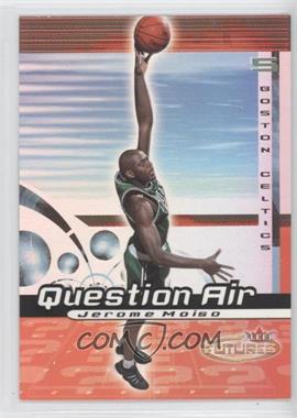 2000-01 Fleer Futures - Question Air #7QA - Jerome Moiso