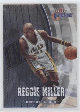 2000-01 Fleer Game Time - [Base] #78 - Reggie Miller