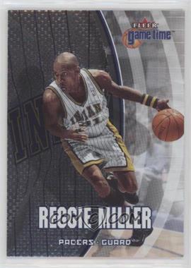 2000-01 Fleer Game Time - [Base] #78 - Reggie Miller