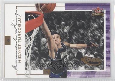 2000-01 Fleer Genuine - [Base] #121 - Genuine Upside - Hidayet Turkoglu /1500