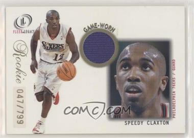 2000-01 Fleer Legacy - [Base] #106 - Speedy Claxton /799