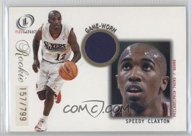 2000-01 Fleer Legacy - [Base] #106 - Speedy Claxton /799