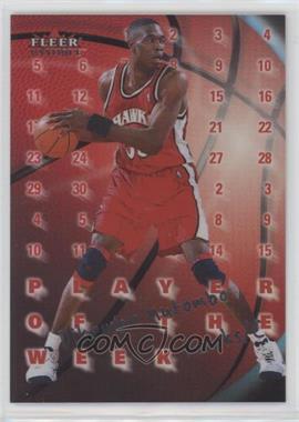 2000-01 Fleer Mystique - Player of the Week #11 PW - Dikembe Mutombo