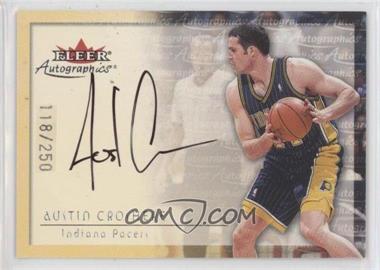 2000-01 Fleer Tradition - Autographics - Parallel 250 #_AUCR - Austin Croshere /250