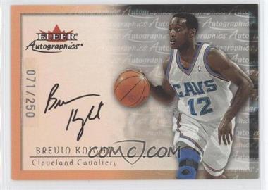 2000-01 Fleer Tradition - Autographics - Parallel 250 #_BRKN - Brevin Knight /250