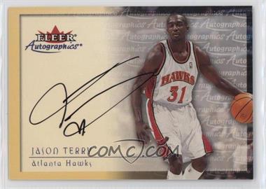 2000-01 Fleer Tradition - Autographics #_JATE - Jason Terry