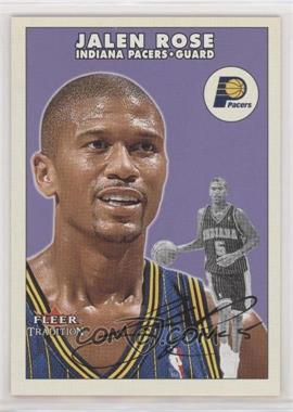 2000-01 Fleer Tradition - [Base] #21 - Jalen Rose