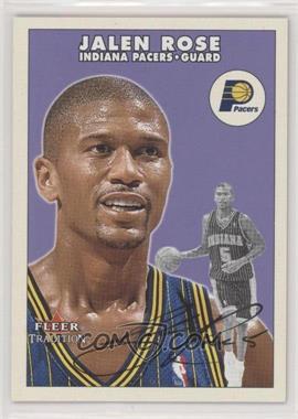 2000-01 Fleer Tradition - [Base] #21 - Jalen Rose