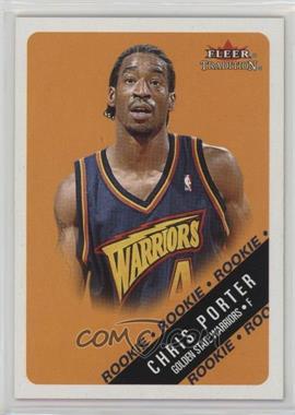 2000-01 Fleer Tradition - [Base] #241 - Rookie - Chris Porter