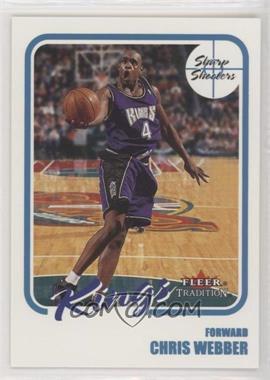2000-01 Fleer Tradition - Sharp Shooters #16 SS - Chris Webber [EX to NM]