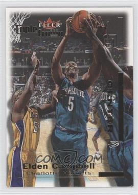 2000-01 Fleer Triple Crown - [Base] #140 - Elden Campbell