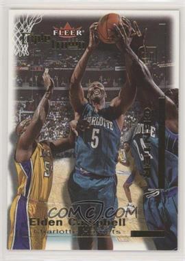 2000-01 Fleer Triple Crown - [Base] #140 - Elden Campbell