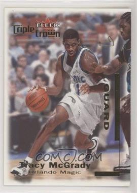 2000-01 Fleer Triple Crown - [Base] #159 - Tracy McGrady [Poor to Fair]