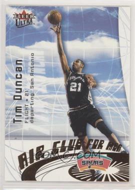 2000-01 Fleer Ultra - Air Club For Men #4 AC - Tim Duncan