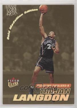 2000-01 Fleer Ultra - [Base] - Gold Medallion #152G - Trajan Langdon