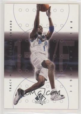 2000-01 SP Authentic - [Base] #58 - Tracy McGrady