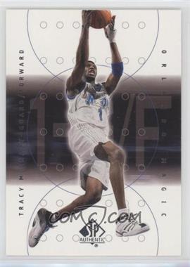 2000-01 SP Authentic - [Base] #58 - Tracy McGrady