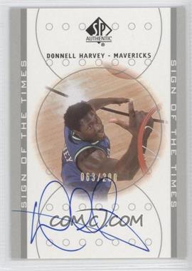 2000-01 SP Authentic - Sign of the Times - Platinum #DH - Donnell Harvey /200