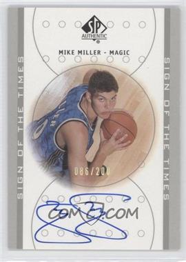 2000-01 SP Authentic - Sign of the Times - Platinum #MK - Mike Miller /200