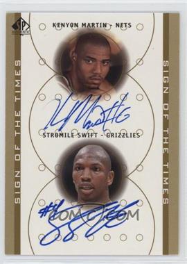 2000-01 SP Authentic - Sign of the Times Dual #KM/SS - Kenyon Martin, Stromile Swift