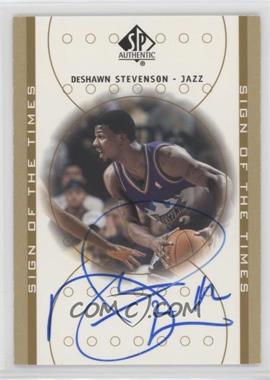2000-01 SP Authentic - Sign of the Times #DS - DeShawn Stevenson