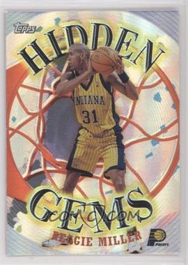 2000-01 Topps - Hidden Gems #HG6 - Reggie Miller [EX to NM]