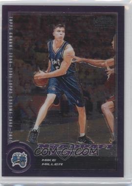 2000-01 Topps Chrome - [Base] #155 - Mike Miller /1999