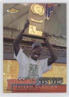 2000-01 Topps Finest - Finest Moments - Refractor #FM-MC - Mateen Cleaves