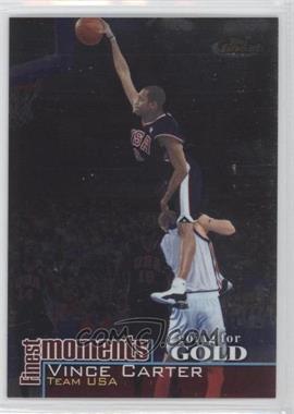 2000-01 Topps Finest - Finest Moments #FMR11 - Vince Carter /1000